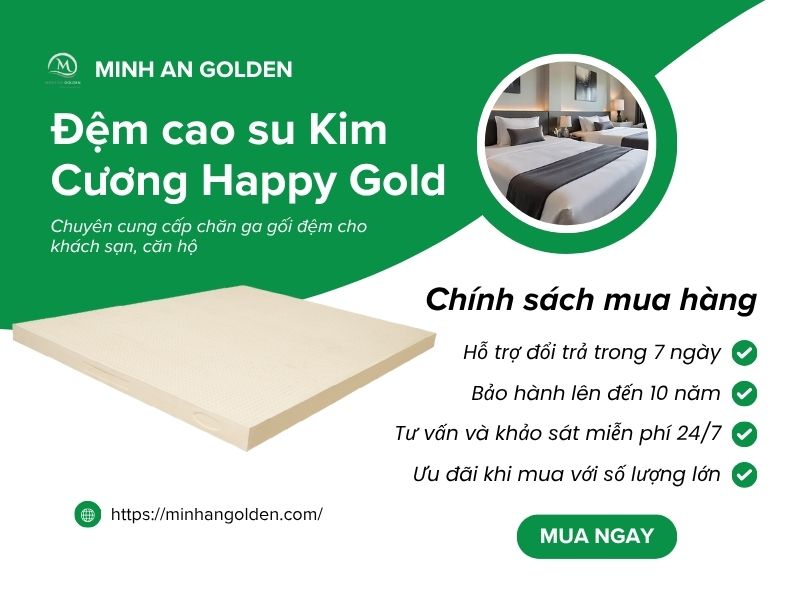 Minh An Golden – đơn vị phân phối chính hãng đệm cao su Kim Cương Happy Gold