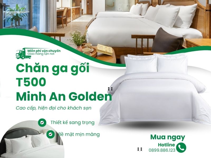Minh An Golden là đơn vị cung cấp chăn ga cao cấp hàng đầu cho khách sạn, resort tại Việt Nam