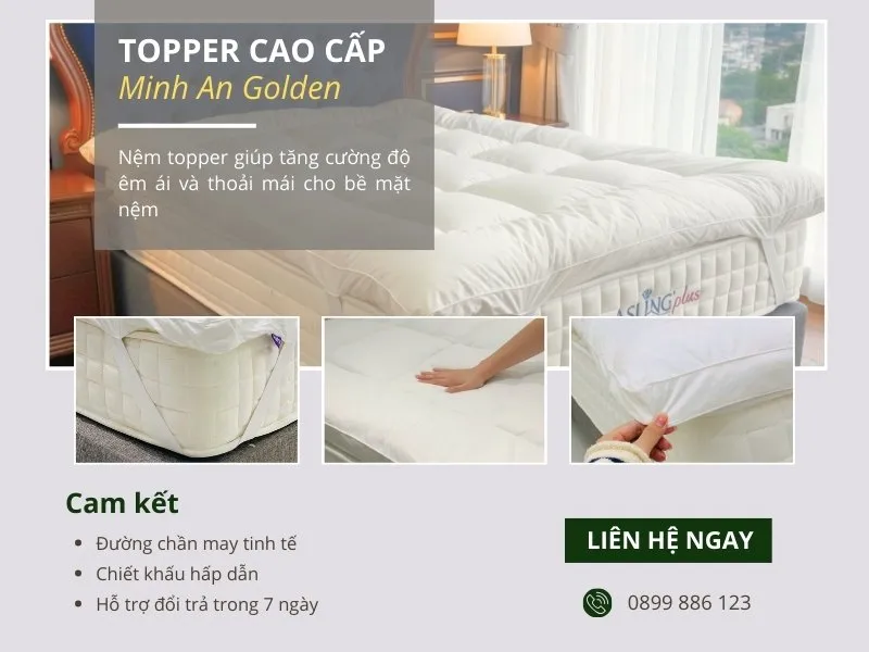 Minh An Golden - Địa chỉ mua topper uy tín, đạt tiêu chuẩn khách sạn